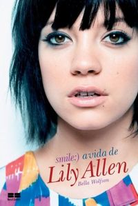 Smile :) a vida de Lily Allen