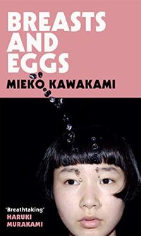 Breasts and Eggs (English Edition)