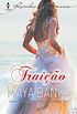 Traio (Harlequin Rainhas do Romance Livro 89)