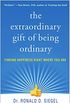 The Extraordinary Gift of Being Ordinary: Finding Happiness Right Where You Are (English Edition)