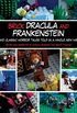 Brick Dracula and Frankenstein: Two Classic Horror Tales Told in a Whole New Way