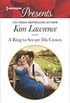 A Ring to Secure His Crown: A Passionate Cinderella Fairytale Romance (Harlequin Presents Book 3538) (English Edition)