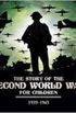 The Story of the Second World War for Children 1939-1945