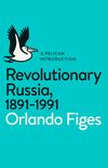 Pelican Introduction Revolutionary Russia, A