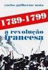 1789-1799. A Revoluo Francesa