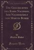 Die Geschichten des Rabbi Nachman, Ihm Nacherzhlt von Martin Buber (Classic Reprint)
