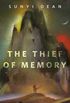 The Thief of Memory