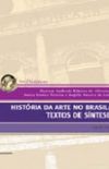Histria da Arte no Brasil: Textos de Sntese
