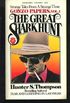 The Great Shark Hunt: Stranger Tales from a Strange Time (Gonzo Papers, Vol. 1)