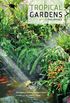 Tropical Gardens of the Philippines: 42 Dream Gardens by Leading Landscape Designers in the Philippines (English Edition)