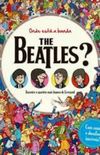 Onde Est a Banda The Beatles?
