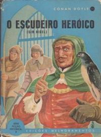 O Escudeiro Herico (Sir Nigel)