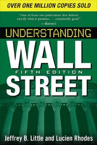 Understanding Wall Street, Fifth Edition (Understanding Wall Street (Paperback)) (English Edition)