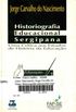 Historiografia Educacional Sergipana