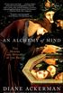 An Alchemy of Mind: The Marvel and Mystery of the Brain (English Edition)