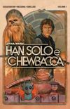 Star Wars: Han Solo & Chewbacca vol 1