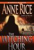 The Witching Hour (Lives of Mayfair Witches Book 1) (English Edition)