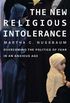 The New Religious Intolerance