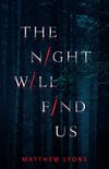 The Night Will Find Us (English Edition)