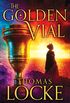 The Golden Vial (Legends of the Realm Book #3) (English Edition)