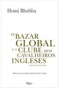 O Bazar Global e o Clube dos Cavalheiros Ingleses