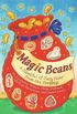Magic Beans: A Handful of Fairytales from the Storybag