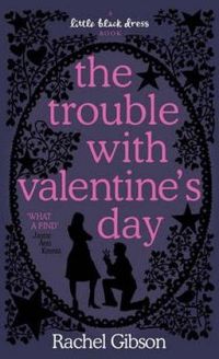 The Trouble With Valentine