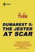 The Jester at Scar: The Dumarest Saga Book 5 (English Edition)