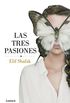 Las tres pasiones (Spanish Edition)