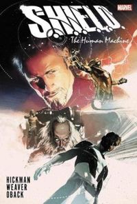 S.H.I.E.L.D: The Human Machine