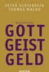 Gesprche ber Gott, Geist und Geld (HERDER spektrum) (German Edition)