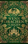 Wenn Drachen fliegen (German Edition)
