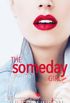 The Someday Girl