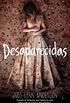 Desaparecidas (Spanish Edition)