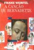 A  Cano de Bernadette  Col. Rosa dos Ventos - Vol. 48