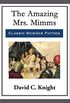 The Amazing Mrs. Mimms (English Edition)