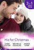 His For Christmas: Rescued by his Christmas Angel / Christmas at Candlebark Farm / The Nurse Who Saved Christmas (Mills & Boon By Request) (English Edition)