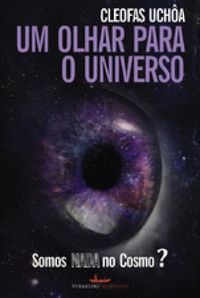 Um Olhar para o Universo