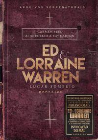 Ed & Lorraine Warren: Lugar Sombrio