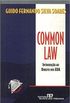 Common Law Introducao Ao Direito Dos Eua (Rt Didaticos)