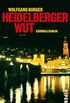 Heidelberger Wut: Kriminalroman (Alexander-Gerlach-Reihe 3) (German Edition)