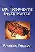 Dr. Thorndyke Investigates