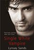 Single White Vampire: Book Three (Argeneau Vampires 3) (English Edition)