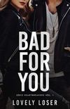 Bad for You (Heartbreakers #1)