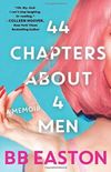 44 Chapters About 4 Men