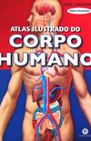 ATLAS ILUSTRADO DO CORPO HUMANO MAGICO 3D