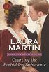 Courting the Forbidden Debutante (Scandalous Australian Bachelors Book 1) (English Edition)