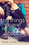 Ten Things Sloane Hates About Tru