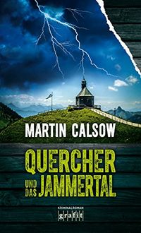 Quercher und das Jammertal (German Edition)