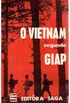O Vietnam segundo Giap